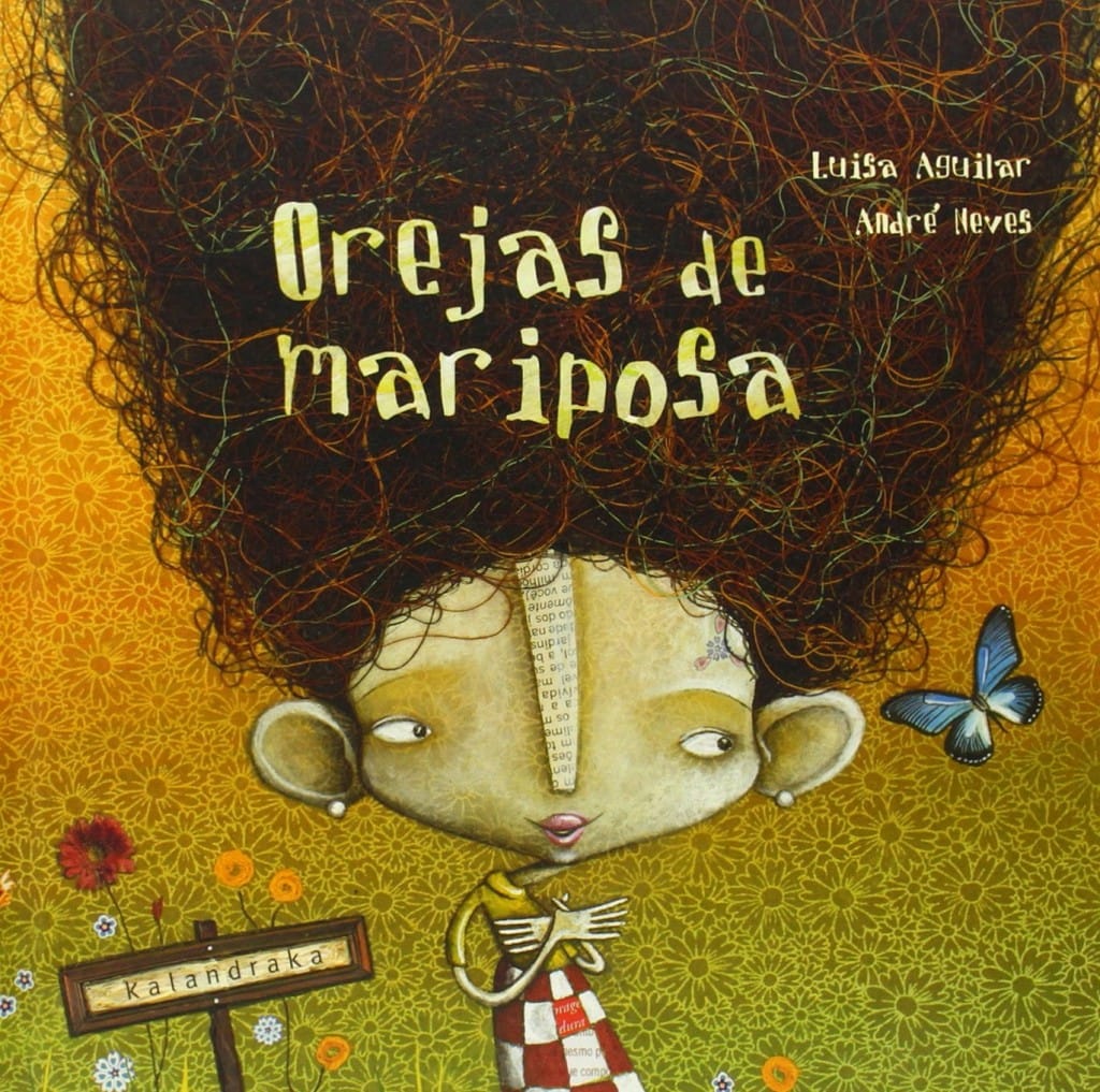 Orejas de Mariposa, de Luisa Aguilar y Andre Neves (portada)