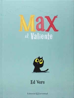 Max el Valiente