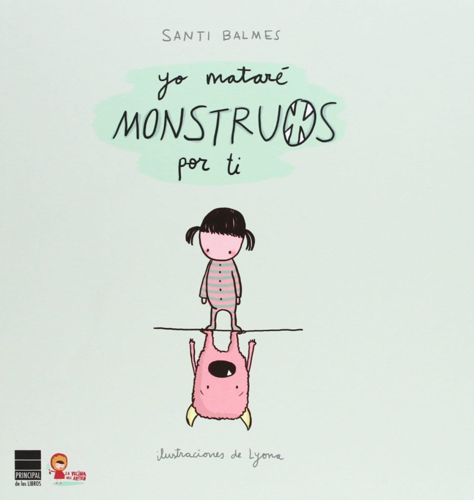 Yo Mataré Monstruos por Ti (portada)