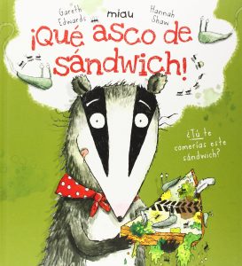 ¡Qué asco de sándwich! (portada)