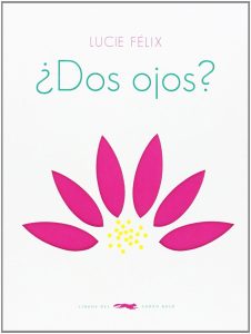 ¿Dos Ojos? Lucie Félix (portada)