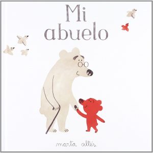 Mi Abuelo, Marta Altés (portada)