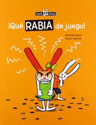 ¡Qué Rabia de Juego!, de Meritxell Martí y Xavier Salomó