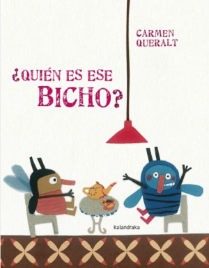¿Quién es ese Bicho? (portada)