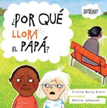 ¿Por qué llora el Papá? (portada)