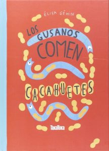 Los Gusanos Comen Cacahuetes (portada)