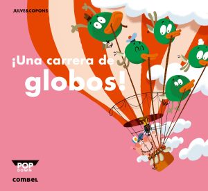 ¡Una carrera de globos! (portada)