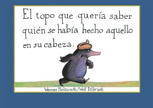 El topo que quería saber quién se había hecho aquello en su cabeza (portada)