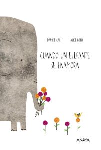 Cuando un Elefante se Enamora (portada)