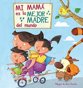 Mi mamá es la mejor madre del mundo (portada)