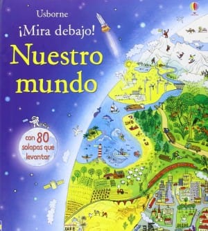 ¡Mira debajo! Nuestro mundo (portada)