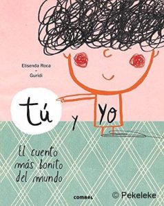 Tu y yo - El cuento más bonito del mundo (portada)