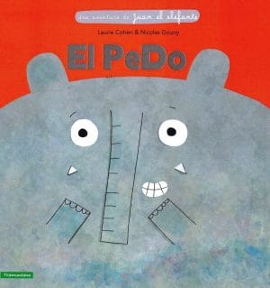 El Pedo - Una aventura de Juan el Elefante (portada)