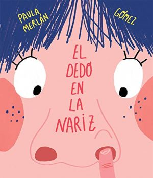 El dedo en la nariz (portada)