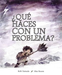 ¿Qué haces con un problema? (portada)
