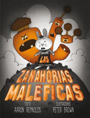 Las zanahorias maléficas (portada)