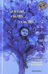 ¡A la LUNA, a las DOS y a las TRES...! (portada)