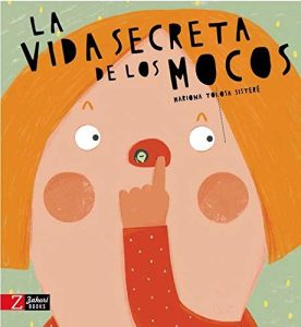 La vida secreta de los mocos (portada)