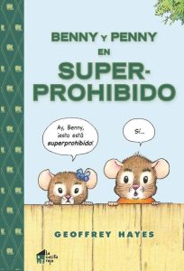 Benny y Penny en Superprohibido (portada)