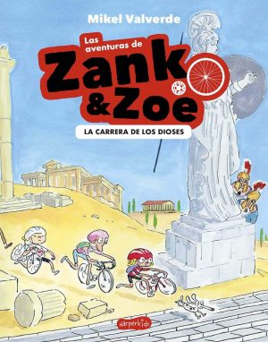 Las aventuras de Zank & Zoe - La carrera de los Dioses (portada)