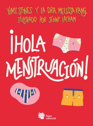 ¡Hola menstruación! (portada)