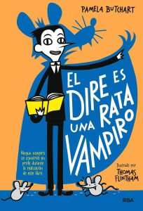 El Dire es una rata vampiro (portada)