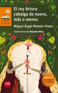 El Rey Arturo cabalga de nuevo, más o menos (portada)