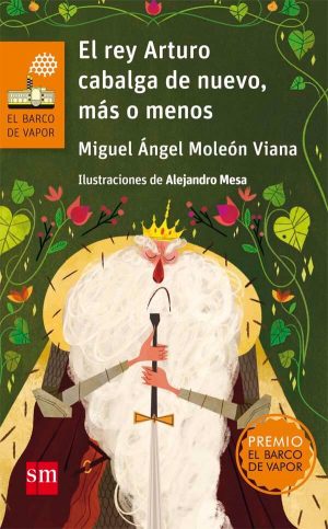 El Rey Arturo cabalga de nuevo, más o menos (portada)