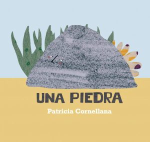 Una piedra, Patricia Cornellana (portada)