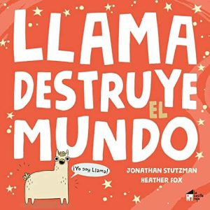 Llama destruye el mundo (portada)