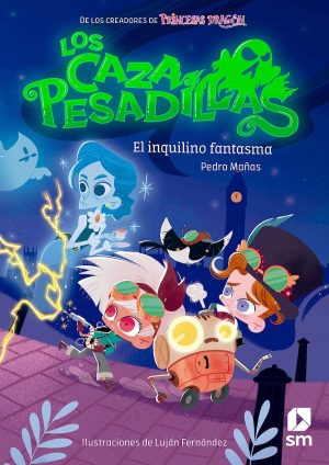 Los Cazapesadillas - El inquilino fantasma (portada)