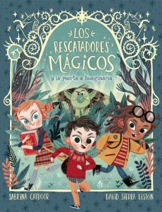 Los rescatadores mágicos y la puerta a Imaginaria (portada)