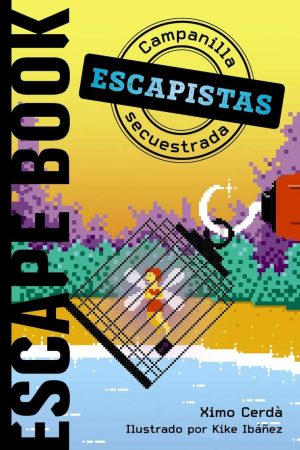 Escapistas: Campanilla secuestrada (portada)