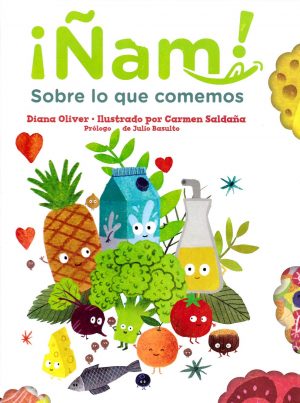 ¡Ñam! Sobre lo que comemos (portada)