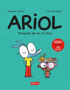 Ariol 5. Mosquita da en el clavo (portada)
