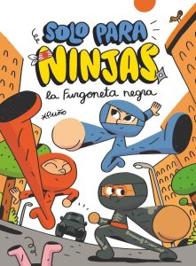 Sólo para ninjas. La furgoneta negra (portada)